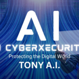 Tony A.I.: The Expert AI Employee Revolutionizing Cybersecurity to Outsmart AI Hackers
